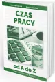 Czas pracy od A do Z w 2026 stan prawny 20 III - tantis.pl
