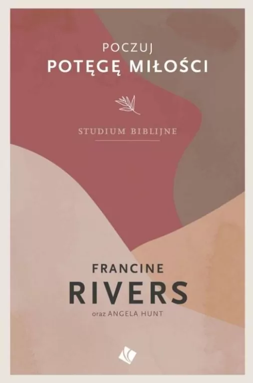 Poczuj potęgę miłości - studium biblijne - tantis.pl