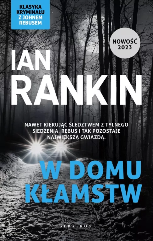 W domu kłamstw. Inspektor Rebus. Tom 22 - tantis.pl