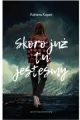 Skoro już tu jesteśmy - tantis.pl
