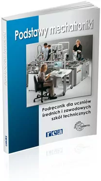 Podstawy mechatroniki. Podręcznik technik mechatronik - tantis.pl