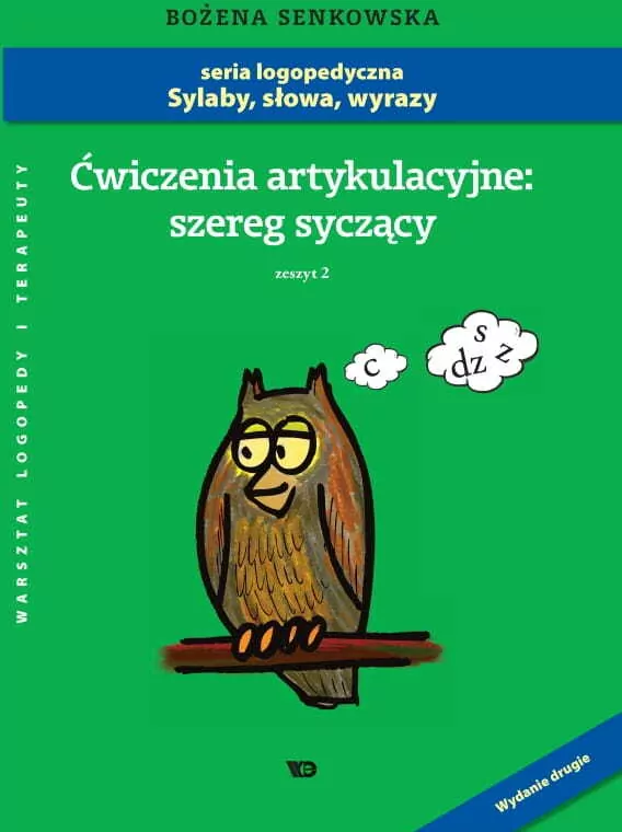 Ćwiczenia artykulacyjne: szereg syczący. Zeszyt 2 - tantis.pl