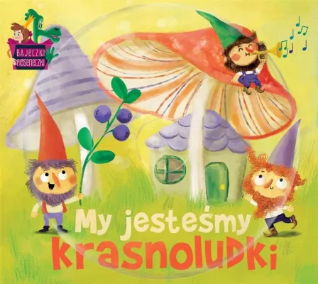 My jesteśmy krasnoludki. Bajeczki Pioseneczki CD