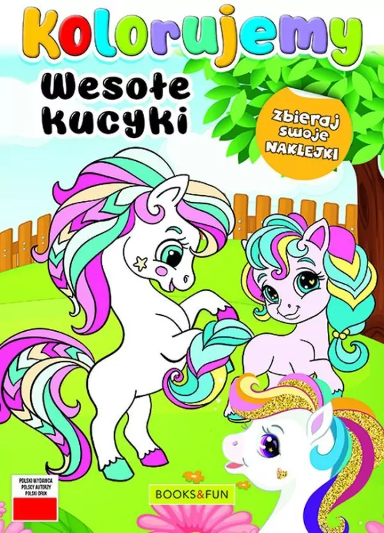 Kolorujemy. Wesołe kucyki - tantis.pl