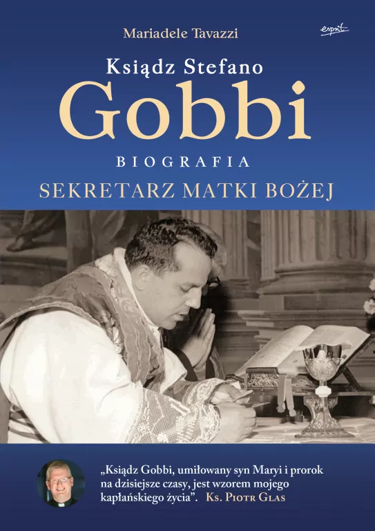 Ksiądz Stefano Gobbi. Sekretarz Matki Bożej - tantis.pl