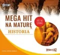 Historia. Mega hit na maturę. Audiobook - tantis.pl