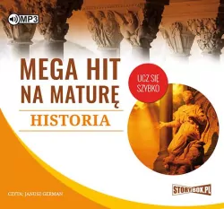 Historia. Mega hit na maturę. Audiobook
