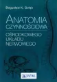 Anatomia czynnościowa ośrodkowego układu nerwowego - tantis.pl