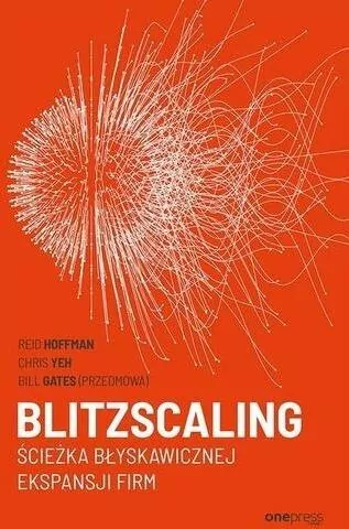 Blitzscaling. Ścieżka błyskawicznej ekspansji firm - tantis.pl