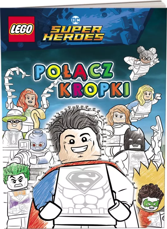 LEGO DC Comics. Super Heroes. Połącz kropki - tantis.pl