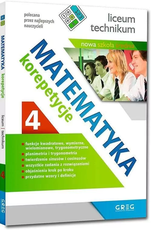 Matematyka. Korepetycje 4. Liceum i technikum - tantis.pl