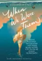 When We Were Them - tantis.pl
