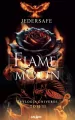 Flame Moon. Trylogia Universe. Tom 2 - tantis.pl