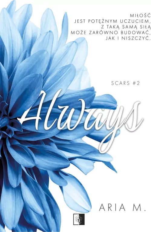 Always. Scars. Tom 2 - tantis.pl