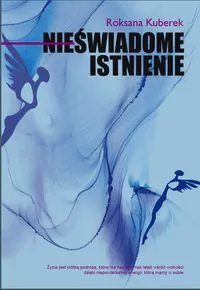 Nieświadome istnienie - tantis.pl