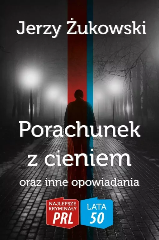 Porachunek z cieniem oraz inne opowiadania - tantis.pl