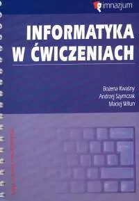 Informatyka w ćwiczeniach z płytą CD - tantis.pl