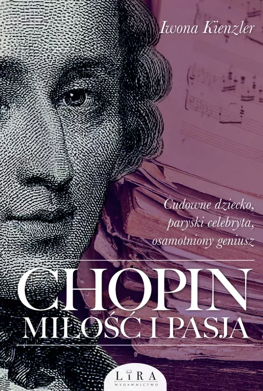Chopin. Miłość i pasja w.2 - tantis.pl