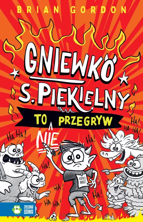 Gniewko S. Piekielny T.1 To nie przegryw - tantis.pl