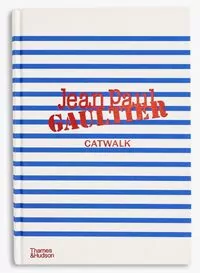 Jean Paul Gaultier Catwalk - tantis.pl