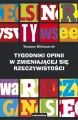 Tygodniki opinii w zmieniającej się rzeczywistości - tantis.pl