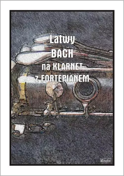 Łatwy Bach na klarnet z fortepianem - tantis.pl