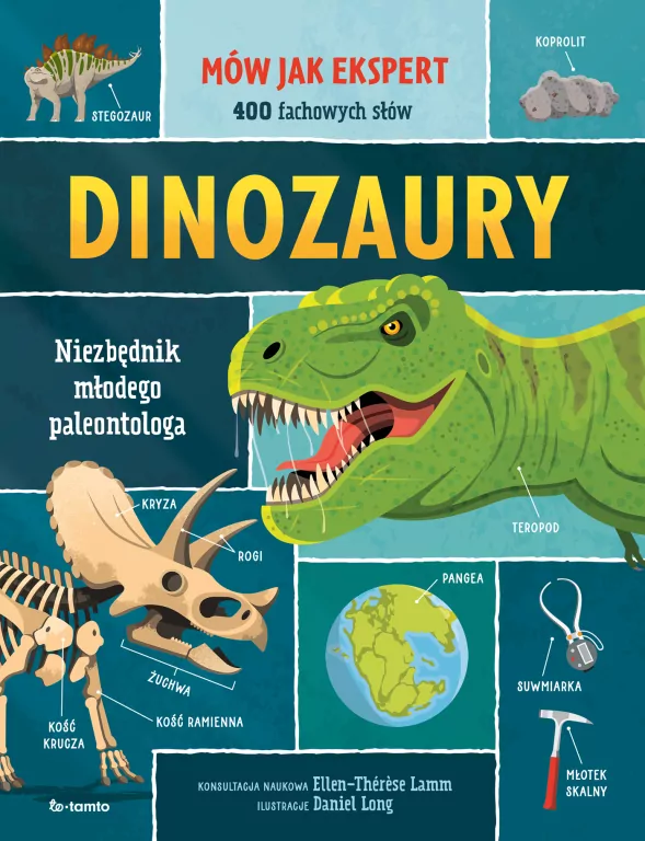 Dinozaury. Niezbędnik młodego paleontologa - tantis.pl