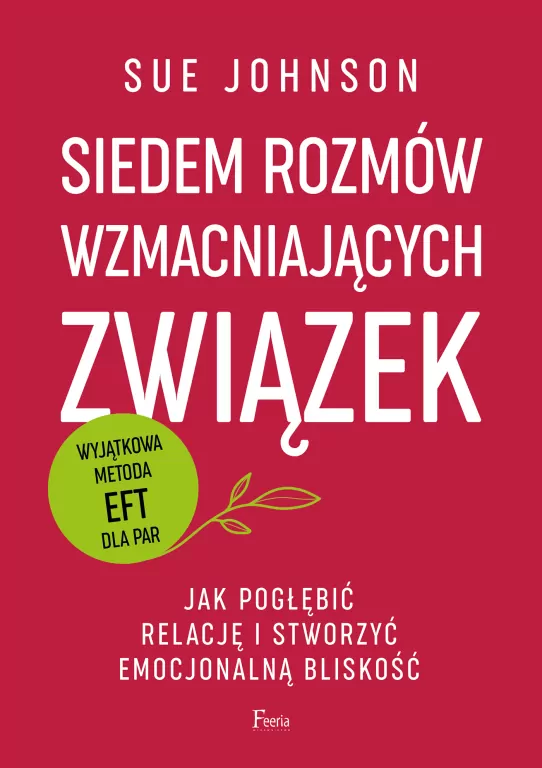 Siedem rozmów wzmacniających związek - tantis.pl