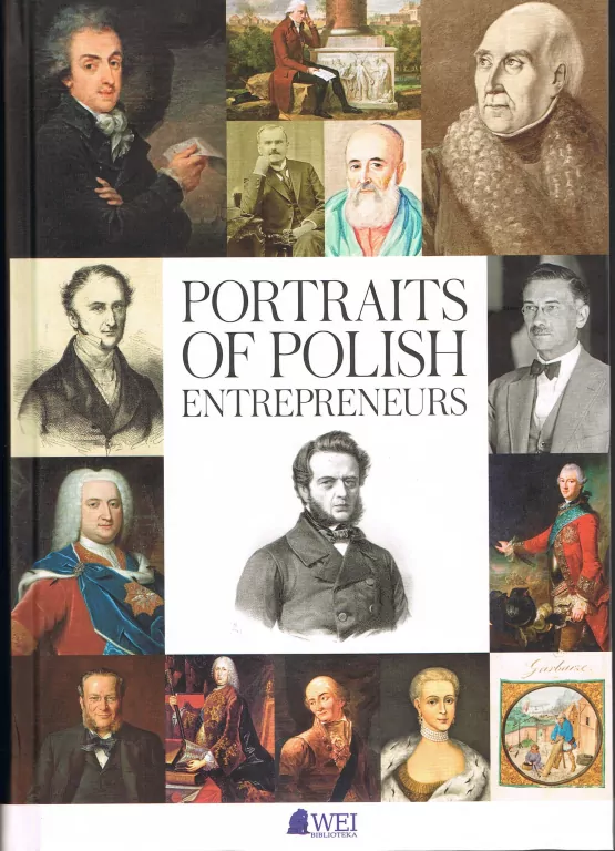 Portraits of Polish Entrepreneurs: From the Middle Ages to 1939 - tantis.pl