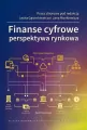 Finanse cyfrowe. Perspektywa rynkowa - tantis.pl