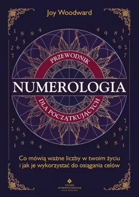Numerologia – przewodnik dla początkujących