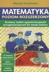 Matematyka. Poziom rozszerzony. Zestawy zadań... - tantis.pl