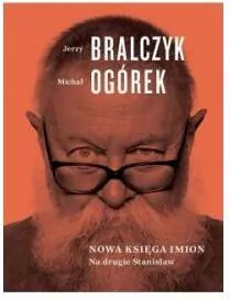 Na drugie Stanisław. Nowa księga imion - tantis.pl