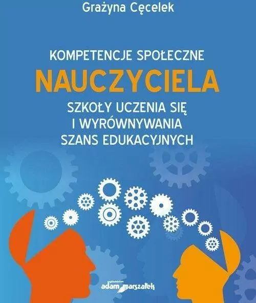 Kompetencje społeczne nauczyciela - tantis.pl