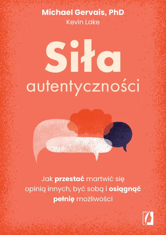 Siła autentyczności. Jak przestać przejmować się.. - tantis.pl