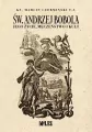 Św. Andrzej Bobola. Jego życie, męczeństwo i kult - tantis.pl