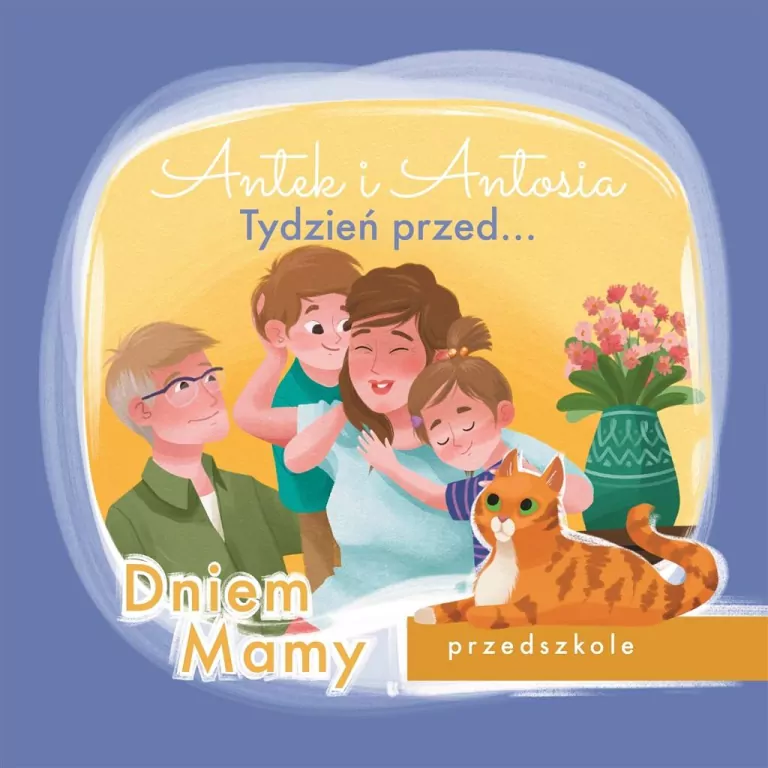 Tydzień przed... Dniem Mamy. Antek i Antosia - tantis.pl