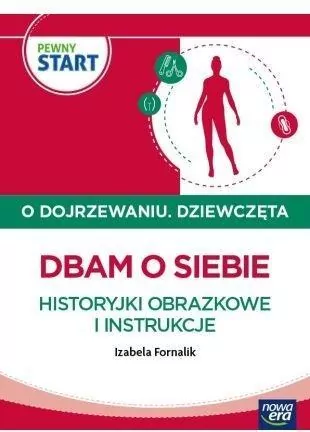 Pewny start. O dojrzewaniu. Dziewczęta. Dbam o... - tantis.pl
