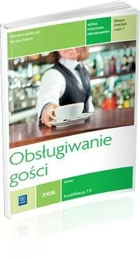 Obsługiwanie gości. Zeszyt ćwiczeń. Część 1 - tantis.pl