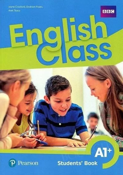 English Class. Students' Book A1+. Podręcznik wieloletni. Język angielski - tantis.pl