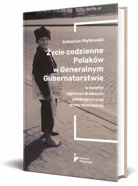 Życie codzienne Polaków w Generalnym... - tantis.pl
