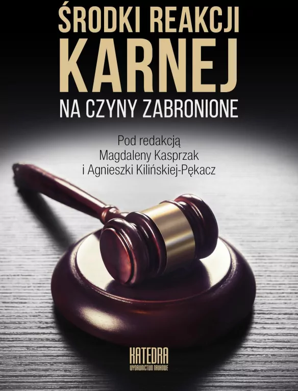 Środki reakcji karnej na czyny zabronione - tantis.pl