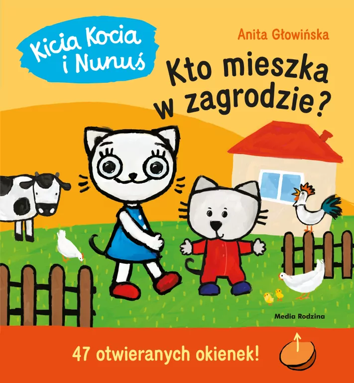 Kicia Kocia i Nunuś. Kto mieszka w zagrodzie? - tantis.pl
