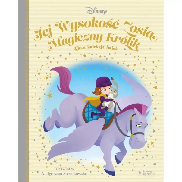 Jej wysokość Zosia. Magiczny królik Złota Kolekcja Bajek 42 - tantis.pl