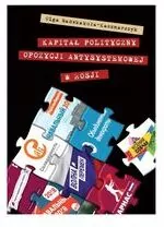 Kapitał polityczny opozycji antysystemowej w Rosji - tantis.pl