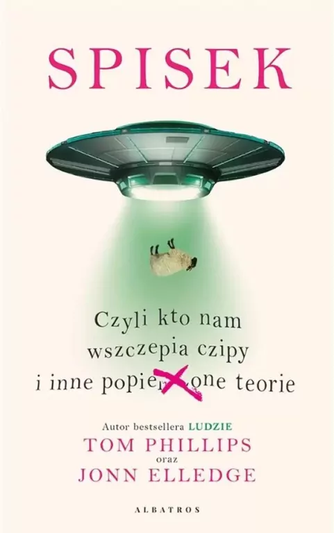 Spisek. Czyli kto nam wszczepia czipy i inne popie***one teorie - tantis.pl