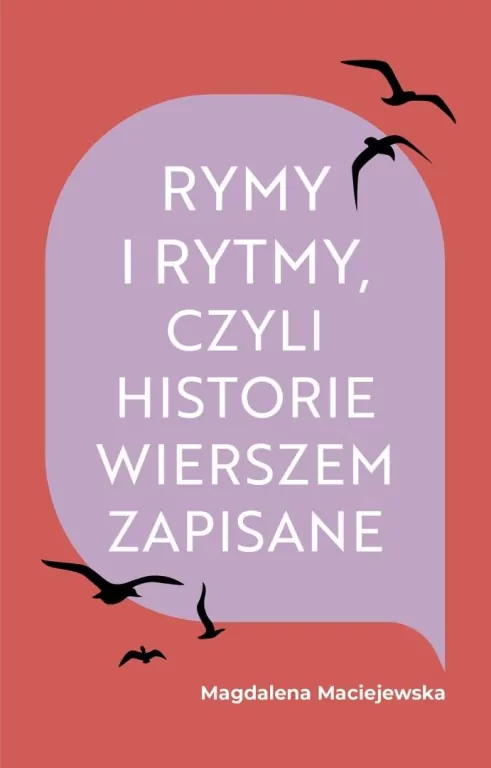 Rymy i rytmy, czyli historie wierszem zapisane - tantis.pl
