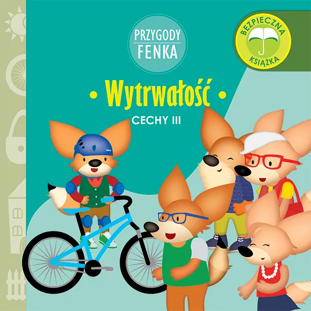 Wytrwałość. Cechy III. Przygody Fenka - tantis.pl