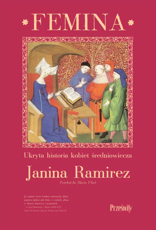 Femina. Ukryta historia kobiet średniowiecza - tantis.pl