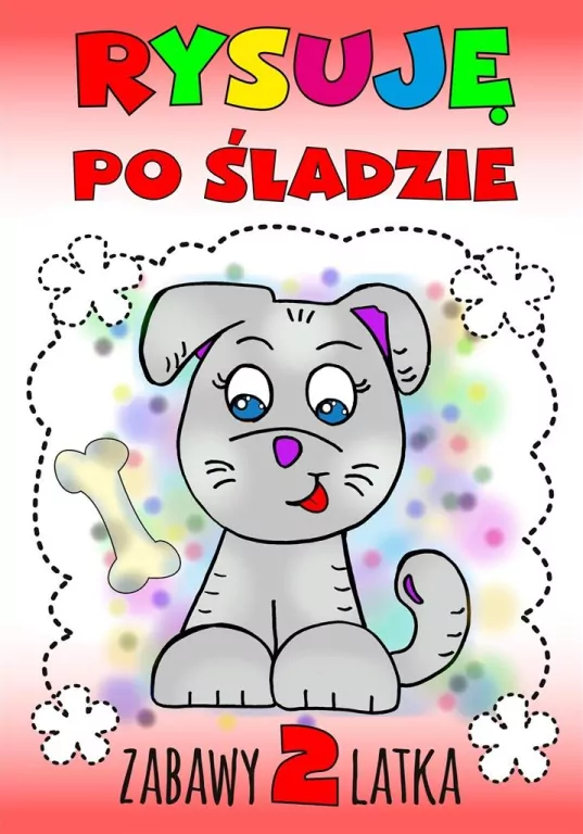 Rysuję po śladzie. Zabawy 2-latka - tantis.pl